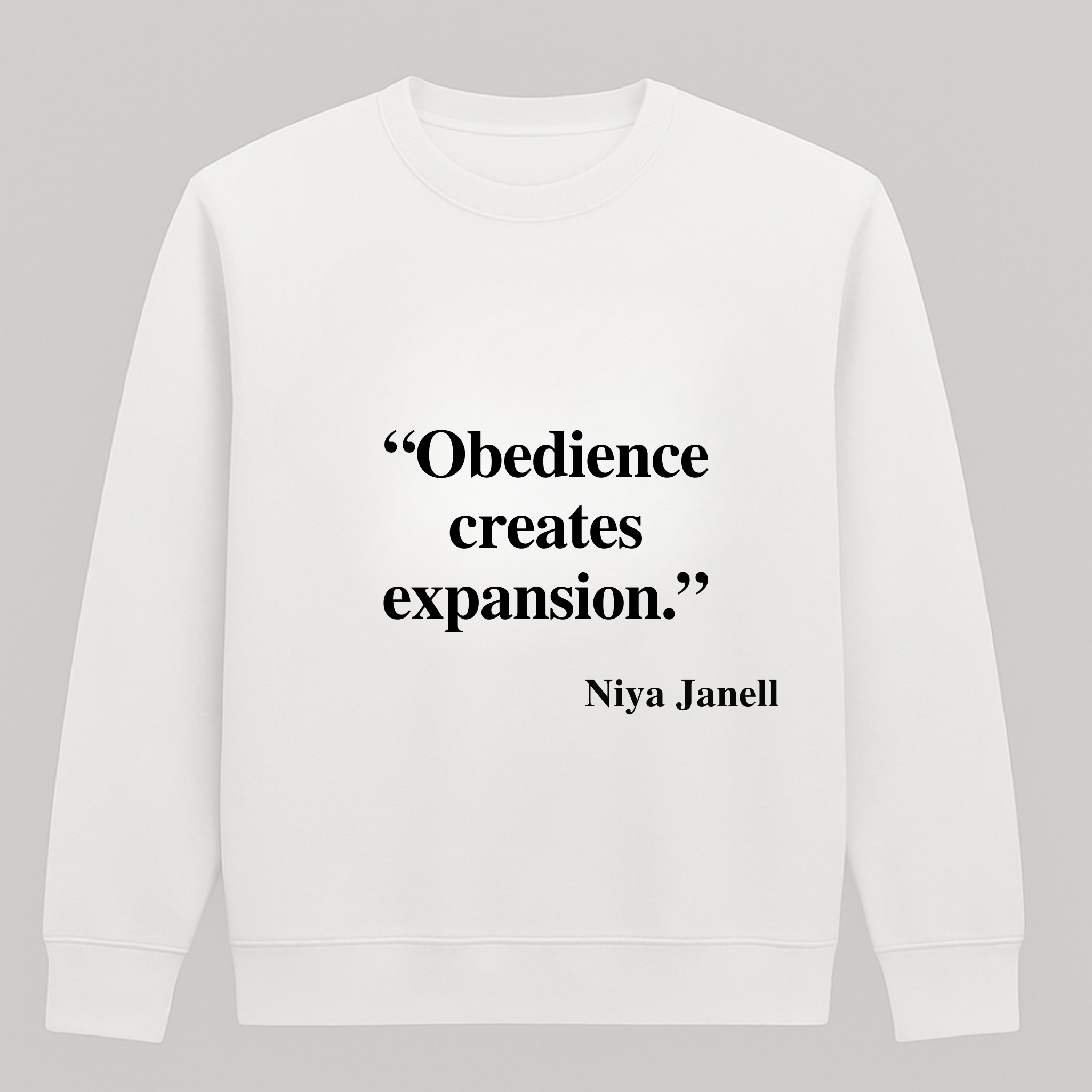 YOUR WORDS, YOUR SWEATSHIRT – WHICH QUOTE SPEAKS TO YOU?