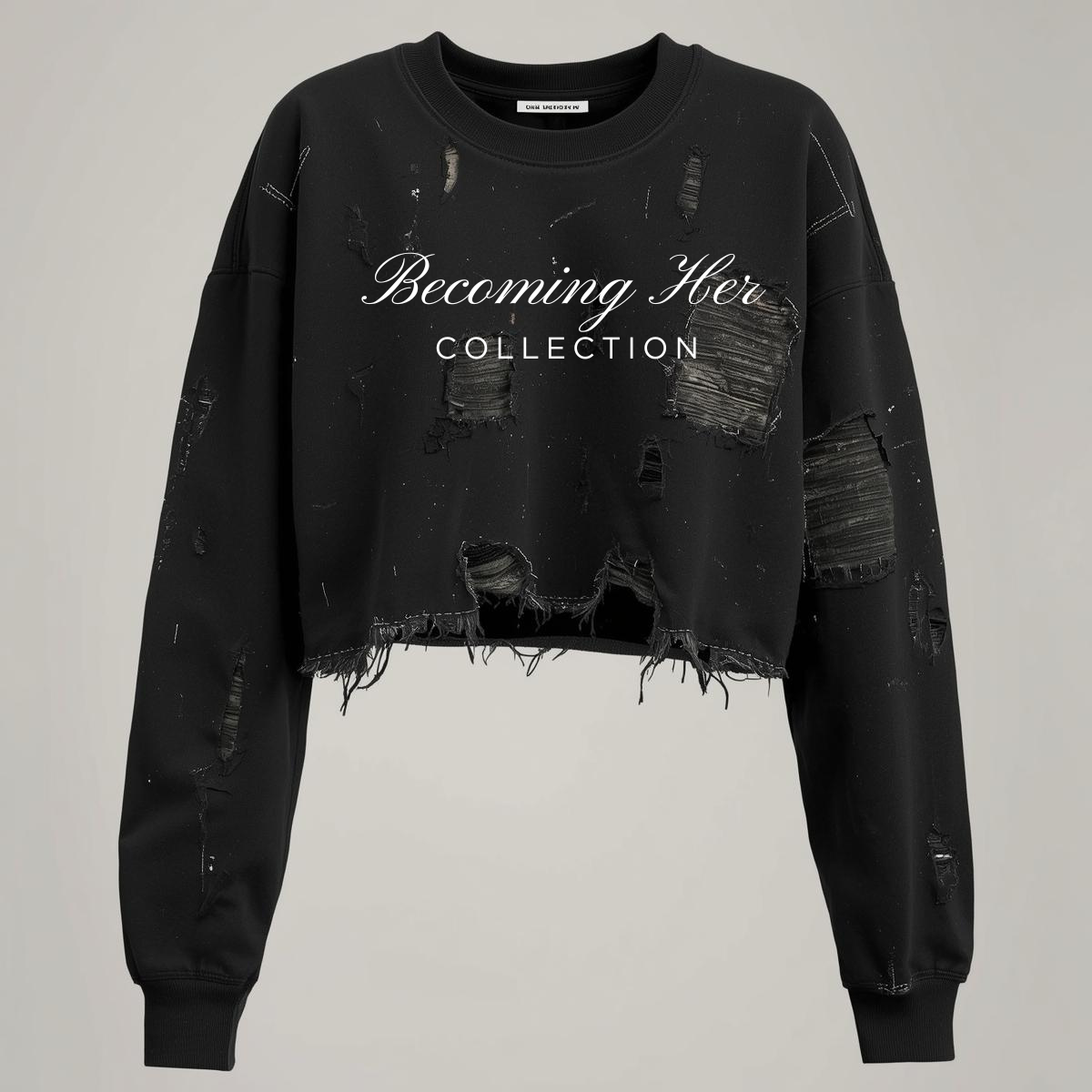 DISTRESSED BECOMING HER OVERSIZED CROPPED SWEATSHIRT