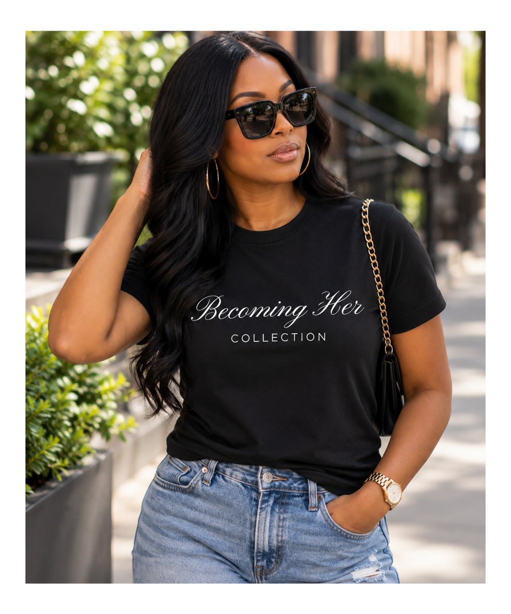 Becoming Her Tee